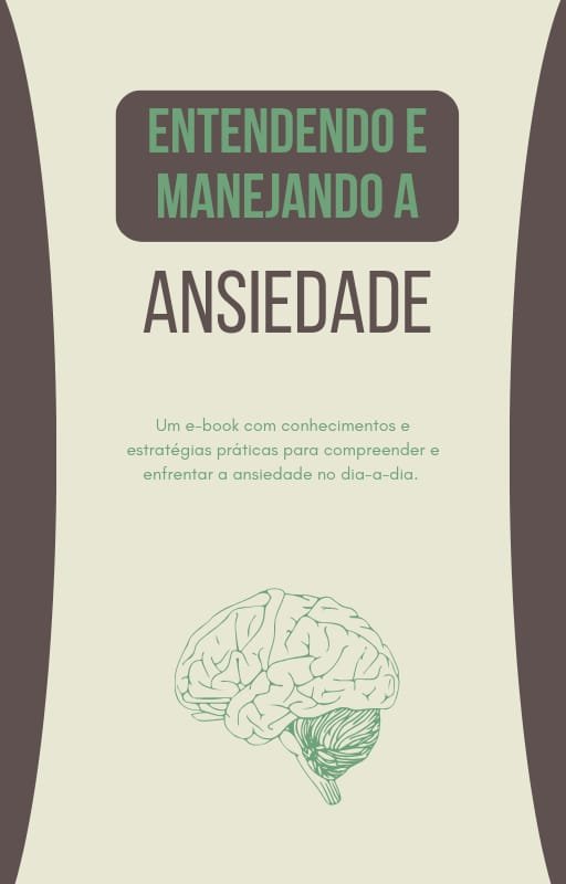 Capa do Ebook Entendendo e Manejando a Ansiedade